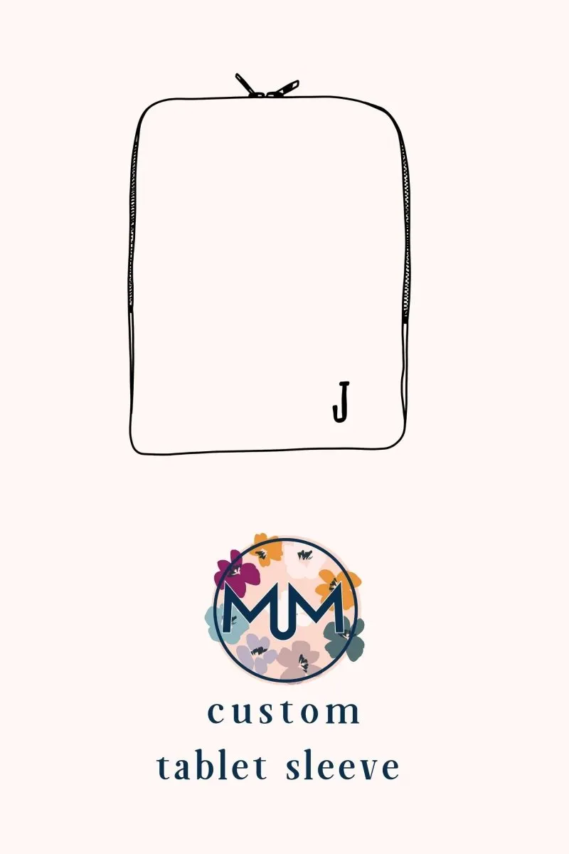 CUSTOM Tablet Sleeve
