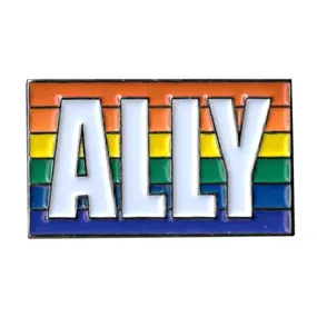 Rainbow "ALLY" Enamel Pin